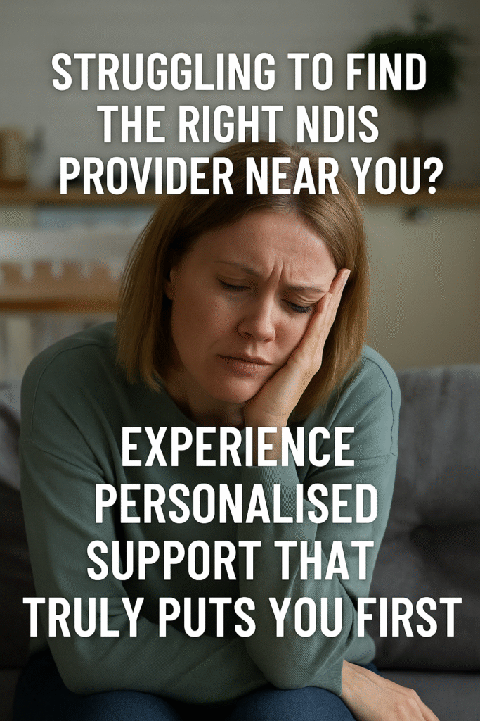 How to find the right NDIS provider near you